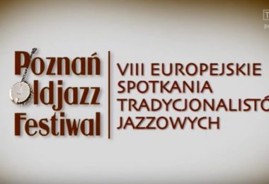 VIII Europejskie Spotkania Tradycjonalistów Jazzowych, Poznań 2016