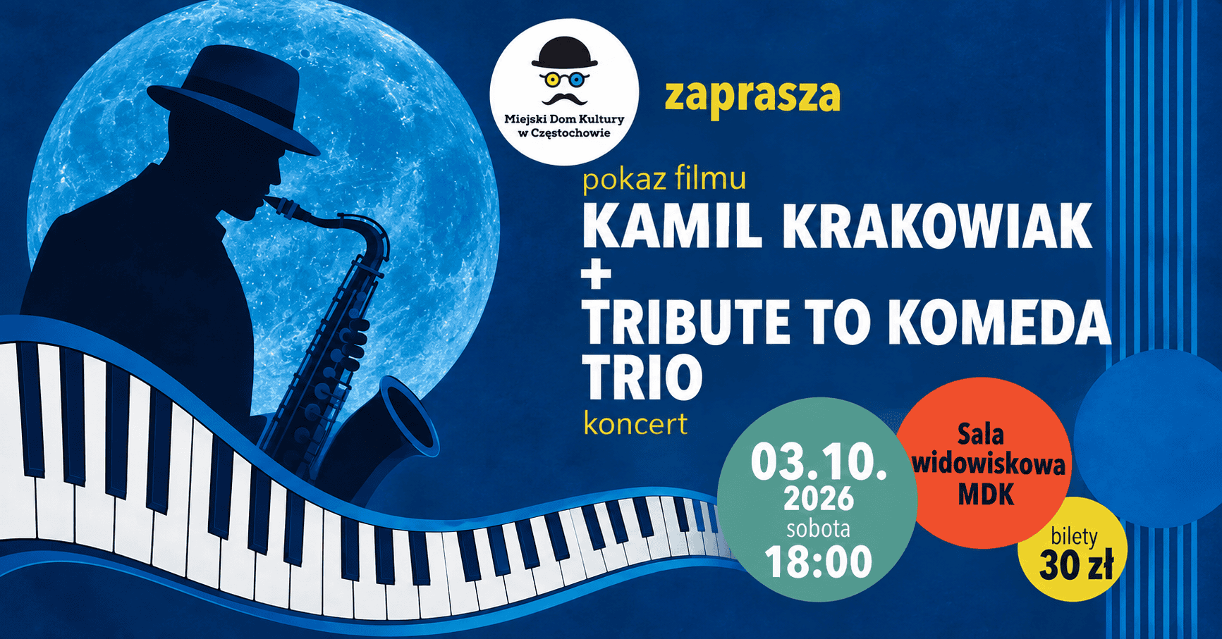 Pokaz filmu pt. Kamil Krakowiak + Tribute To Komeda Trio
