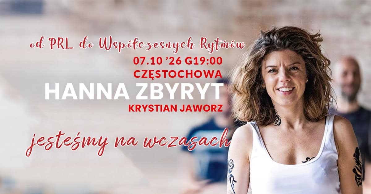 JESTEŚMY NA WCZASACH – Hanna Zbyryt wraz z zespołem